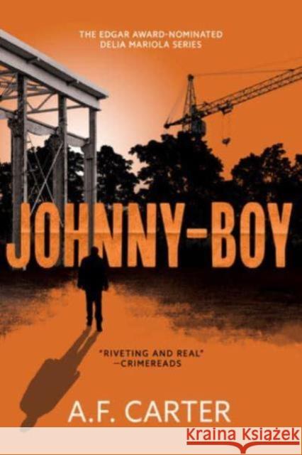 Johnny-Boy A. F. Carter 9781613165805 Mysterious Press