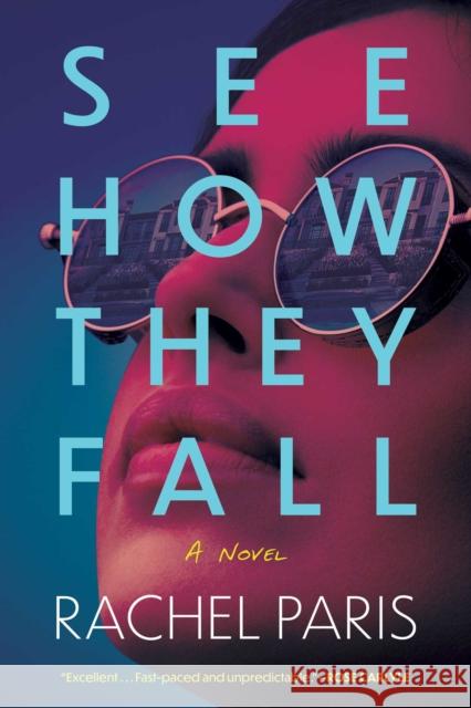 See How They Fall Rachel Paris 9781613165942 Scarlet