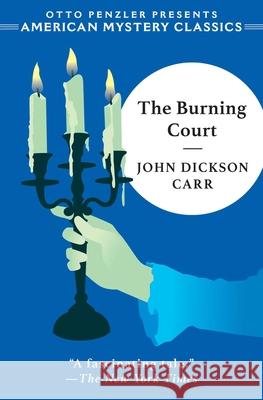 Burning Court John Dickson Carr 9781613166994