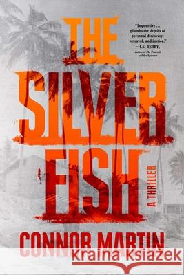 The Silver Fish Connor Martin 9781613167359 Mysterious Press