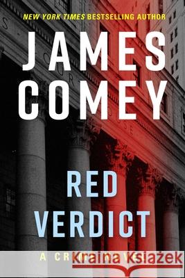 Red Verdict James Comey 9781613167830 Mysterious Press