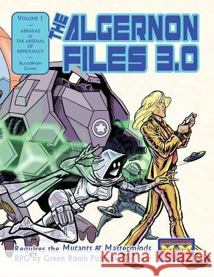 Algernon Files 3.0, Volume 1 Aaron Sullivan 9781613187500 Blackwyrm
