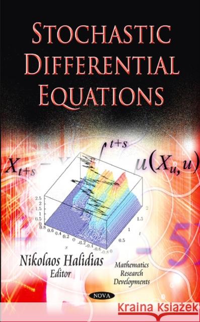 Stochastic Differential Equations Nikolaos Halidias 9781613242780