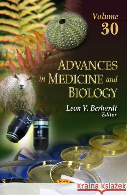 Advances in Medicine & Biology: Volume 30 Leon V Berhardt 9781613243817 Nova Science Publishers Inc