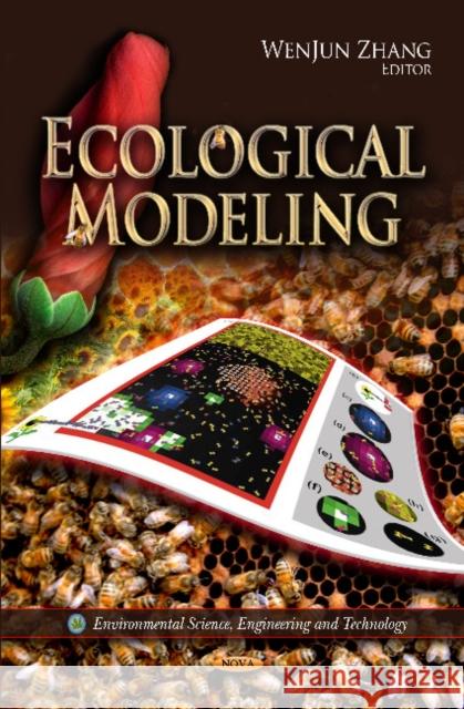 Ecological Modeling Wen-Jun Zhang 9781613245675 Nova Science Publishers Inc