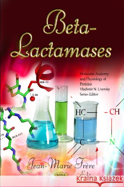 Beta-Lactamases Jean-Marie Frère 9781613246382 Nova Science Publishers Inc