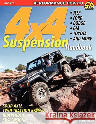 4x4 Suspension Handbook Trenton McGee 9781613250822 Cartech, Inc.