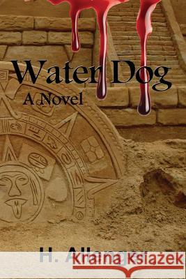 Water Dog Herb Allenger 9781613393468 Audioink Publishing