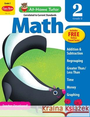 At-Home Tutor: Math, Grade 2 Workbook Evan-Moor Corporation 9781613689820 Evan-Moor Educational Publishers