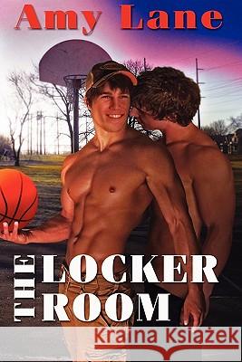 The Locker Room Amy Lane 9781613720110 Dreamspinner Press