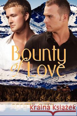 Bounty of Love Scotty Cade 9781613720950