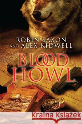 Blood Howl Volume 1 Alex Kidwell, Robin Saxon 9781613721483