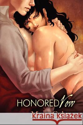 Honored Vow Volume 3 Mary Calmes 9781613722176