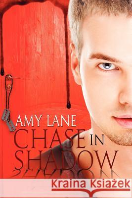 Chase in Shadow Volume 1 Amy Lane 9781613724217 Dreamspinner Press