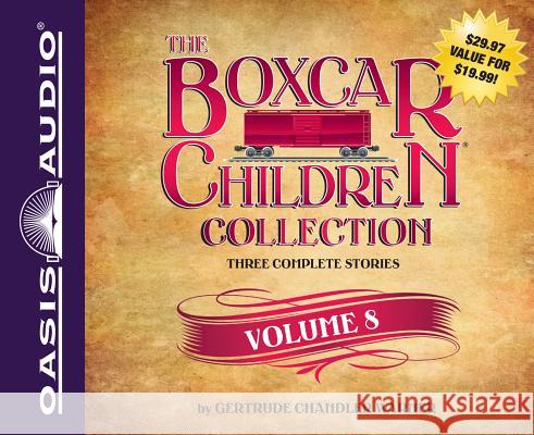 The Boxcar Children Collection Volume 8: The Animal Shelter Mystery, the Old Motel Mystery, the Mystery of the Hidden Painting - audiobook Gertrude Chandler Warner 9781613754726 Oasis Audio