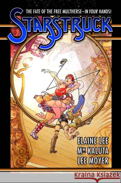 Starstruck Elaine Lee Michael Wm Kaluta 9781613774397