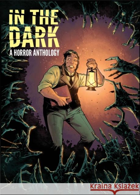 In The Dark: A Horror Anthology Scott Snyder 9781613779347