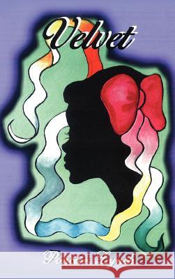 Velvet Poncier Lynch 9781613790762 Xulon Press