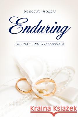 Enduring Dorothy Hollis 9781613798744 Xulon Press