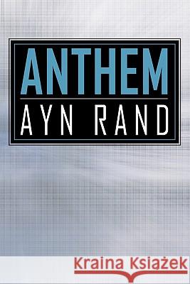 Anthem Ayn Rand 9781613820438 Simon & Brown