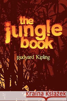 The Jungle Book Rudyard Kipling 9781613820742