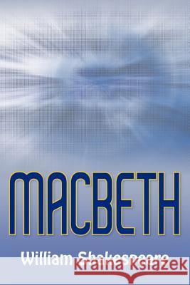 Macbeth William Shakespeare 9781613821220 Simon & Brown
