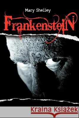 Frankenstein or the Modern Prometheus Shelley, Mary 9781613821657 Simon & Brown