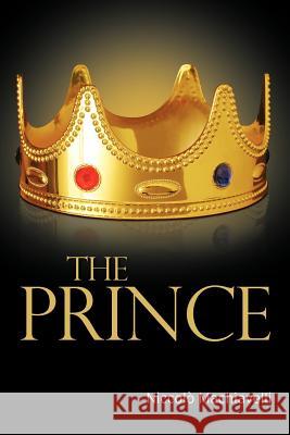 The Prince Niccolo Machiavelli 9781613821718 Simon & Brown