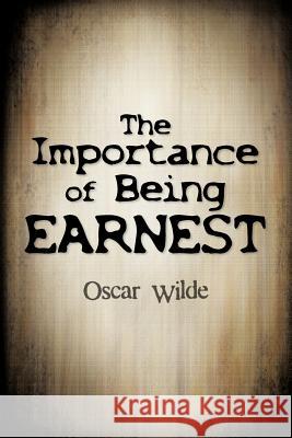 The Importance of Being Earnest Oscar Wilde   9781613822548 Simon & Brown