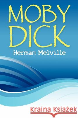 Moby Dick Herman Melville 9781613822647
