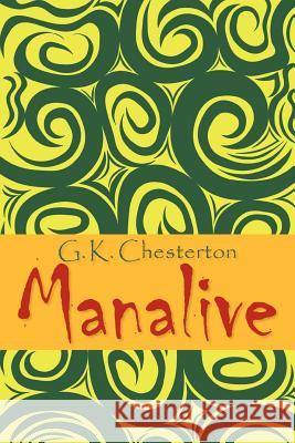 Manalive G. K. Chesterton   9781613822692 Simon & Brown