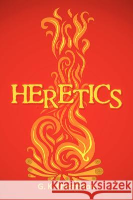 Heretics G. K. Chesterton   9781613822708 Simon & Brown