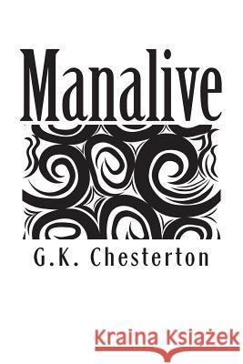 Manalive G. K. Chesterton 9781613822852 Simon & Brown