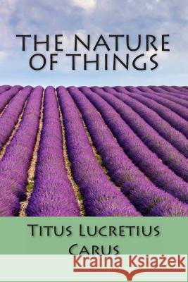 The Nature of Things Titus Lucretius Carus 9781613823163 Simon & Brown