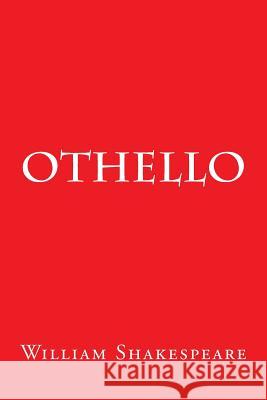 Othello William Shakespeare 9781613823323 Simon & Brown