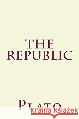 The Republic Plato 9781613823705 Simon & Brown