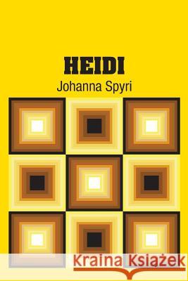 Heidi Johanna Spyri 9781613823873 Simon & Brown