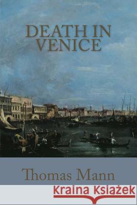 Death In Venice Mann, Thomas 9781613824092