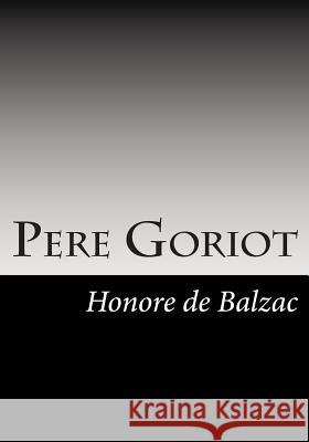 Pere Goriot Honore D 9781613824108 Simon & Brown