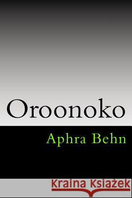 Oroonoko Aphra Behn 9781613824320