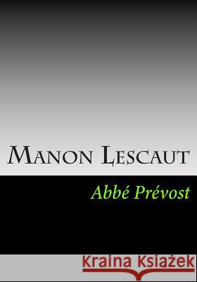 Manon Lescaut Abbe Prevost 9781613824467