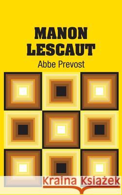 Manon Lescaut Abbe Prevost 9781613825389