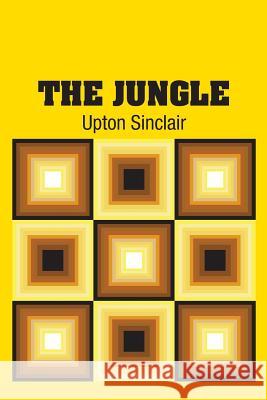 The Jungle Upton Sinclair 9781613825839 Simon & Brown