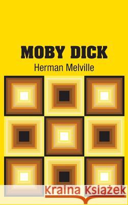 Moby Dick Herman Melville 9781613825846 Simon & Brown