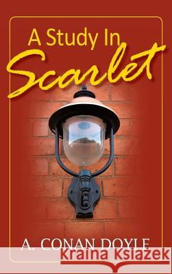 A Study in Scarlet A. Conan Doyle 9781613826065 Simon & Brown