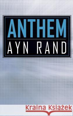 Anthem Ayn Rand 9781613826225 Simon & Brown
