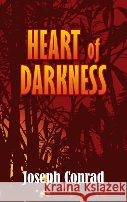 Heart of Darkness Joseph Conrad 9781613826782 Simon & Brown