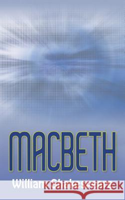 Macbeth William Shakespeare 9781613827086 Simon & Brown