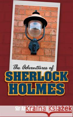 The Adventures of Sherlock Holmes Arthur Conan Doyle 9781613827826 Simon & Brown