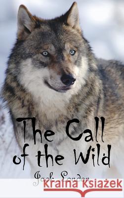 The Call of the Wild Jack London 9781613828106